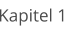Kapitel 1