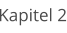 Kapitel 2