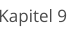Kapitel 9